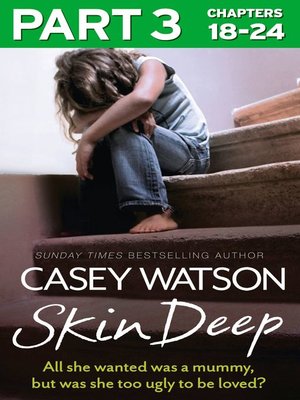 cover image of Skin Deep, Part 3 of 3